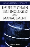 E- عرضه فن آوری و مدیریت زنجیرهE-supply Chain Technologies and Management