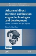 تزریق و جوی پیشرفته مستقیم موتور احتراق فن آوری و توسعه : بنزین و گاز موتورهای حرفه ای، دوره 1Advanced Direct Injection Combustion Engine Technologies and Development: Gasoline and Gas Engines, Volume 1