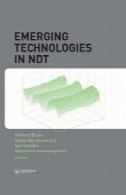 حال ظهور فن آوری در NDT ( Balkema : مجموعه مقالات و جزوه و مقالات مهندسی ، آب و علوم زمین )Emerging Technologies in NDT (Balkema: Proceedings and Monographs in Engineering, Water and Earth Sciences)