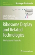 ها ریبوزوم و فن آوری های مرتبط: روش ها و پروتکلRibosome Display and Related Technologies: Methods and Protocols
