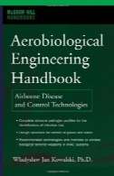 Aerobiological هندبوک مهندسی : راهنمای هوابرد بیماری تکنولوژی های کنترلAerobiological Engineering Handbook: A Guide to Airborne Disease Control Technologies