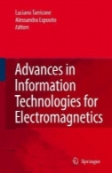 پیشرفت در فن آوری اطلاعات برای الکترومغناطیسAdvances in information technologies for electromagnetics