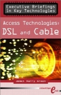 دسترسی به فن آوری: DSL و کابلAccess Technologies: DSL and Cable