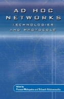 شبکه های ad hoc : فن آوری و پروتکلAD HOC Networks: Technologies and Protocols