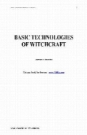 فن آوری های اساسی سحرBasic Technologies of Witchcraft