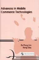پیشرفت در فن آوری های تجارت تلفن همراهAdvances in Mobile Commerce Technologies