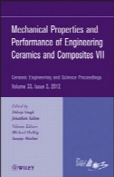 خواص مکانیکی و عملکرد سرامیک مهندسی و مواد مرکب VIIMechanical Properties and Performance of Engineering Ceramics and Composites VII