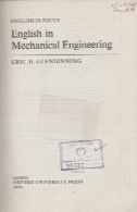 انگلیسی در تمرکز، انگلیسی در رشته مهندسی مکانیکEnglish in focus, English in Mechanical Engineering
