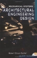 طراحی مهندسی معماری : سیستم های مکانیکیArchitectural Engineering Design: Mechanical Systems