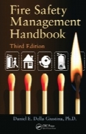 آتش مدیریت ایمنی کتاب ، چاپ سومFire Safety Management Handbook, Third Edition