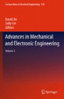 پیشرفت در مهندسی مکانیک و الکترونیک : دوره 3Advances in Mechanical and Electronic Engineering: Volume 3