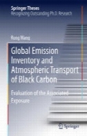 پرسشنامه انتشار جهانی و جوی حمل و نقل کربن سیاه: بررسی قرار گرفتن در معرض مرتبطGlobal Emission Inventory and Atmospheric Transport of Black Carbon: Evaluation of the Associated Exposure