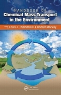 راهنمای مواد شیمیایی توده حمل و نقل در محیطHandbook of Chemical Mass Transport in the Environment