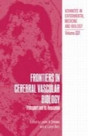 مرز در مغزی عروقی زیست شناسی: حمل و نقل و تنظیم آنFrontiers in Cerebral Vascular Biology: Transport and Its Regulation