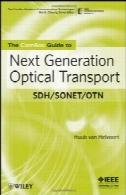 ComSoc راهنمای به نسل بعدی انتقال نوری : SDH / SONET / OTN ( ComSoc راهنمای به تکنولوژی ارتباطات )The ComSoc Guide to Next Generation Optical Transport: SDH/SONET/OTN (ComSoc Guides to Communications Technologies)