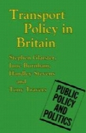 سیاست حمل و نقل در انگلیسTransport Policy in Britain