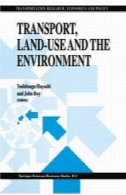 حمل و نقل، استفاده از زمین و محیط زیستTransport, Land-Use and the Environment