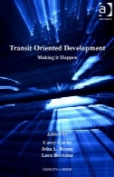 حمل و نقل توسعه گرا (حمل و نقل و تحرک)Transit Oriented Development (Transport and Mobility)