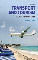 حمل و نقل و گردشگری: دیدگاه جهانی ، اد سوم.Transport and Tourism: Global Perspectives, Third ed.