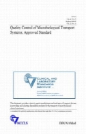 کنترل کیفیت میکروبیولوژیکی حمل و نقل سیستم های تایید استاندارد: جلد. 23 شماره 34Quality Control of Microbiological Transport Systems- Approved Standard: Vol. 23 No. 34