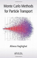 روش مونت کارلو برای حمل و نقل ذراتMonte Carlo Methods for Particle Transport