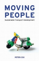 حرکت مردم : توسعه حمل و نقل پایدارMoving People: Sustainable Transport Development