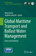 جهانی حمل و نقل دریایی و مدیریت آب بالاست: مسائل و راه حلGlobal Maritime Transport and Ballast Water Management: Issues and Solutions