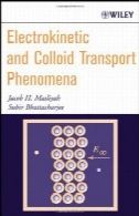 الکتروکینتیک و کلوئیدی حمل و نقل پدیدهElectrokinetic And Colloid Transport Phenomena