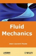 اصول مکانیک سیالات و حمل و نقل پدیدهFundamentals of Fluid Mechanics and Transport Phenomena