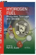 سوخت هیدروژن - تولید، حمل و نقل و ذخیره سازیHydrogen Fuel - Production, Transport and Storage