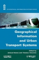 اطلاعات جغرافیایی و سیستم های حمل و نقل شهریGeographical Information and Urban Transport Systems