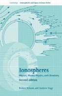 Ionospheres: فیزیک، فیزیک پلاسما، و شیمی (کمبریج جو و علوم فضایی سری)Ionospheres: Physics, Plasma Physics, and Chemistry (Cambridge Atmospheric and Space Science Series)