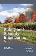 ایمنی و مهندسی VI امنیت. ششمین کنفرانس بین المللی ایمنی و امنیت مهندسیSafety and Security Engineering VI. Sixth International Conference on Safety and Security Engineering