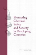 ترویج شیمیایی ایمنی و امنیت آزمایشگاهی در کشورهای در حال توسعهPromoting Chemical Laboratory Safety and Security in Developing Countries