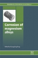 خوردگی آلیاژهای منیزیم (انتشارات Woodhead در مواد)Corrosion of Magnesium Alloys (Woodhead Publishing in Materials)