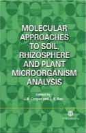 مولکولی روشهای خاک، ریزوسفر و کارخانه تحلیل میکروارگانیسم ( CABI انتشار )Molecular Approaches to Soil, Rhizosphere and Plant Microorganism Analysis (Cabi Publishing)