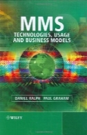 MMS: فن آوری، استفاده و مدلهای کسب و کارMMS: Technologies, Usage and Business Models