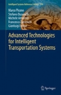 فن آوری های پیشرفته برای سیستم های حمل و نقل هوشمندAdvanced Technologies for Intelligent Transportation Systems