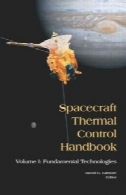 فضاپیمای حرارتی کتاب کنترل: فن آوری های اساسیSpacecraft Thermal Control Handbook: Fundamental Technologies