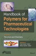 راهنمای پلیمر برای داروسازی فن آوری، ساختار و شیمی جلد 1Handbook of Polymers for Pharmaceutical Technologies, Structure and Chemistry Volume 1