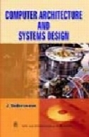 معماری کامپیوتر و طراحی سیستمComputer Architecture and System Design