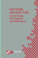نرم افزار معماری: طراحی سیستم، توسعه و تعمیر و نگهداریSoftware Architecture: System Design, Development and Maintenance