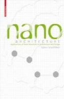 نانو مواد: در معماری، معماری داخلی و طراحیNano Materials: in Architecture, Interior Architecture and Design