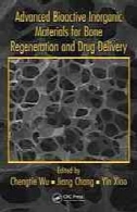 مواد معدنی فعال زیستی پیشرفته برای بازسازی استخوان و تحویل داروAdvanced bioactive inorganic materials for bone regeneration and drug delivery