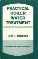 بویلر تصفیه آب عملی از جمله سیستم های تهویه مطبوعPractical Boiler Water Treatment including Air-Conditioning Systems