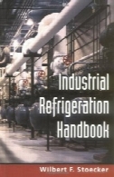 صنعتی برودتی کتابIndustrial Refrigeration Handbook