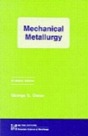 متالورژی مکانیکیMechanical Metallurgy