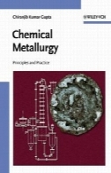 شیمیایی متالورژی: اصول و تمرینChemical Metallurgy: Principles and Practice