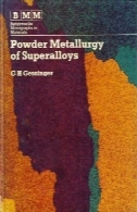 متالورژی پودر از آلیاژهای دیرگدازPowder Metallurgy of Superalloys