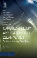 کاربردهای فناوری نانو برای آب پاک: راه حل برای بهبود کیفیت آبNanotechnology applications for clean water : solutions for improving water quality